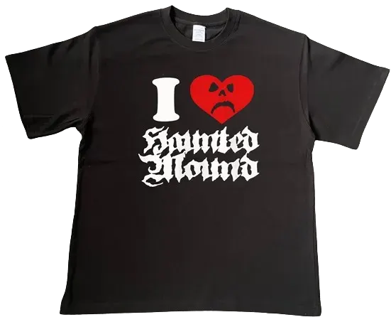 I Love Haunted Mound Original Tee